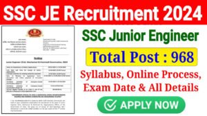 SSC JE Online Form 2024 for 968 Post, Notification Out for SSC Junior Engineer, Check Eligibility Criteria & Exam Date