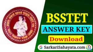 BSSTET Answer Key 2024 Released